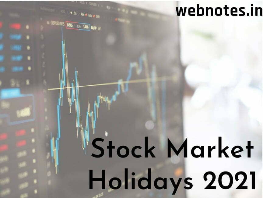 Stock Market Holidays 2021 [webnotes.in]