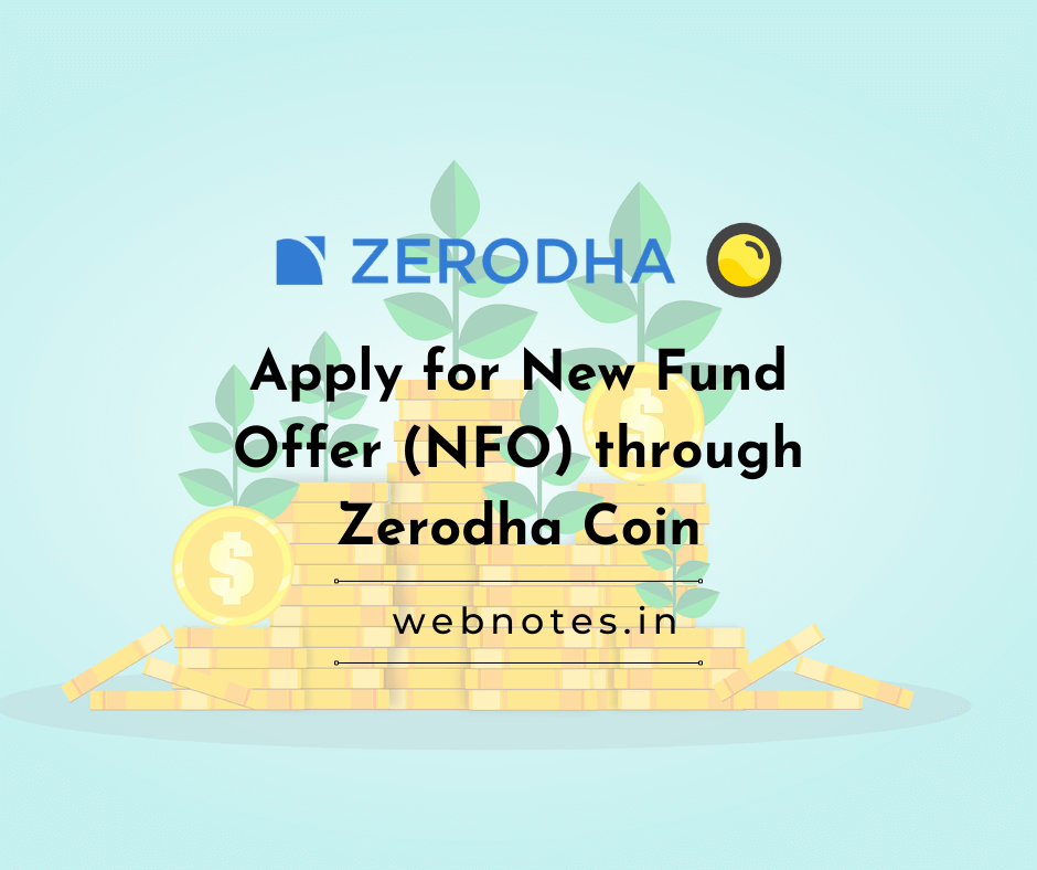 Zerodha Coin | NFO | Mutual Funds New Fund Offer | Mutual Funds NFO